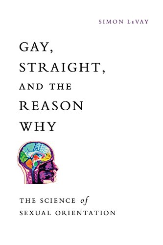 Beispielbild fr Gay, Straight, and the Reason Why: The Science of Sexual Orientation zum Verkauf von Books From California