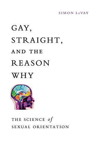 Stock image for Gay, Straight, and the Reason Why: The Science of Sexual Orientation for sale by Books From California