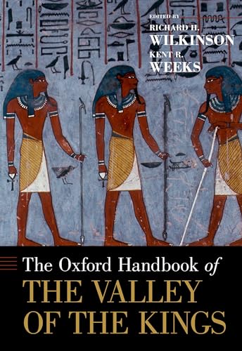 Wilkinson, R: Oxford Handbook of the Valley of the Kings (Oxford Handbooks) - Richard H. Wilkinson