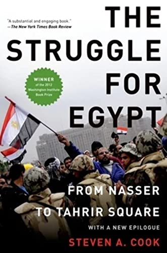 Imagen de archivo de Struggle for Egypt: From Nasser to Tahrir Square a la venta por ThriftBooks-Reno