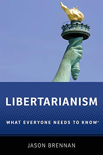 Beispielbild fr Libertarianism : What Everyone Needs to Know zum Verkauf von Better World Books