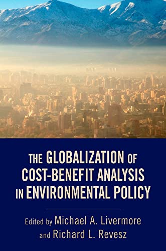Stock image for The Globalization of Cost-Benefit Analysis in Environmental Policy for sale by Better World Books