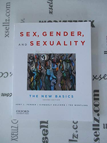 9780199934508: Sex, Gender, and Sexuality: The New Basics - An Anthology