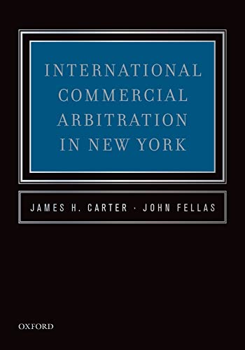 Stock image for International Commercial Arbitration Carter, James H.; Fellas, John for sale by Iridium_Books
