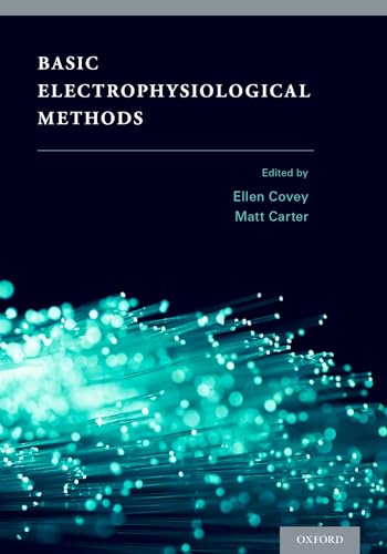 9780199939800: Basic Electrophysiological Methods