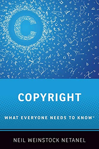 9780199941162: Copyright: What Everyone Needs to Know