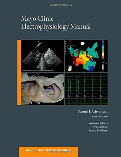 9780199941193: Mayo Clinic Electrophysiology Manual.
