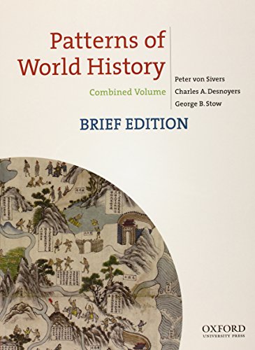 Imagen de archivo de Patterns of World History, Brief Edition : Combined Volume a la venta por Better World Books