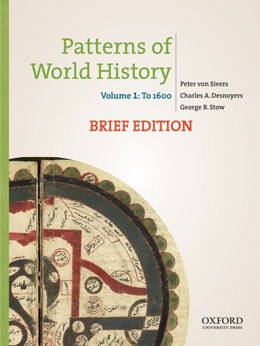 Beispielbild fr Patterns of World History, Brief Edition: Volume One: To 1600 zum Verkauf von BooksRun