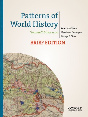 Imagen de archivo de Patterns of World History, Brief Edition: Volume Two: Since 1400 a la venta por SecondSale