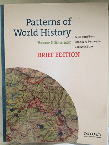 Stock image for Patterns of World History, Brief Edition: Volume Two: Since 1400 for sale by SecondSale