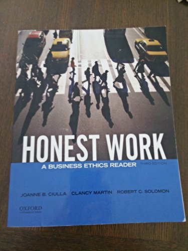 Imagen de archivo de Honest Work : A Business Ethics Reader a la venta por Better World Books