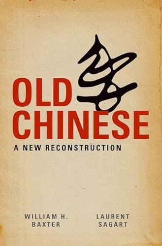 Old Chinese (Hardcover) - Laurent Sagart