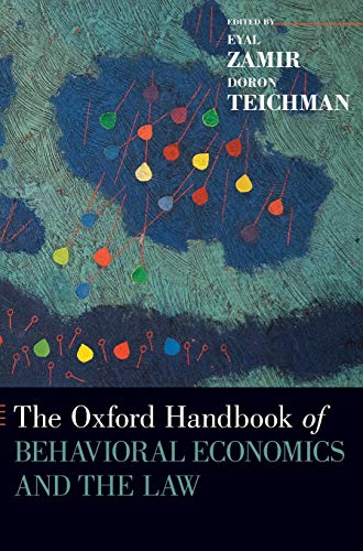 9780199945474: The Oxford Handbook of Behavioral Economics and the Law (Oxford Handbooks)