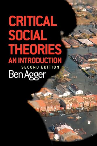 9780199945825: Critical Social Theories