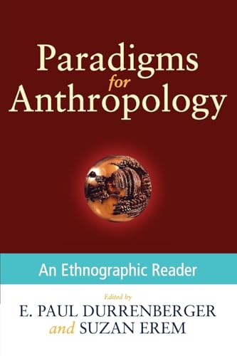 Stock image for Paradigms for Anthropology: An Ethnographic Reader for sale by HPB-Red