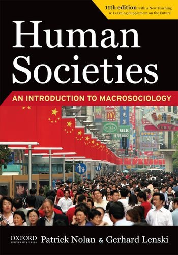 Imagen de archivo de Human Societies: An Introduction to Macrosociology a la venta por Half Price Books Inc.