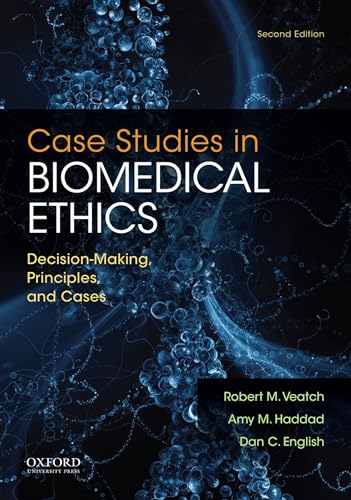Imagen de archivo de Case Studies in Biomedical Ethics: Decision-Making, Principles, and Cases a la venta por Save With Sam