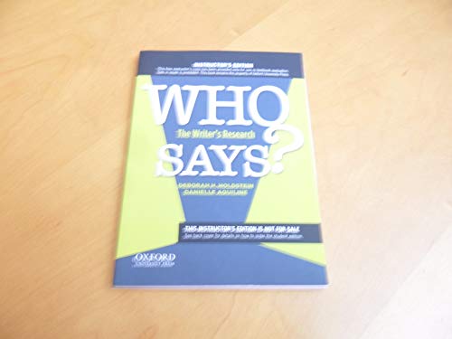 Imagen de archivo de WHO SAYS?: The Writer's Research a la venta por BooksRun