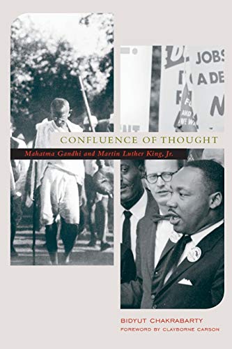 9780199951239: Confluence of Thought: Mahatma Gandhi And Martin Luther King, Jr.: Mohandas Karamchand Gandhi and Martin Luther King, Jr.