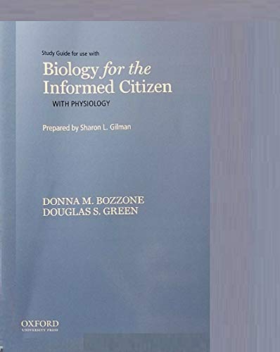 Imagen de archivo de Biology for the Informed Citizen With Physiology Study Guide a la venta por Blackwell's
