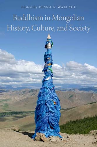 Beispielbild fr Buddhism in Mongolian History, Culture, and Society zum Verkauf von Recycle Bookstore