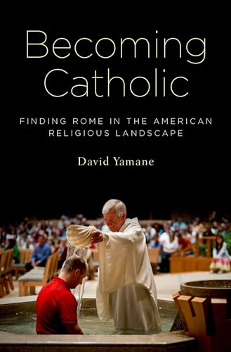 Beispielbild fr Becoming Catholic: Finding Rome in the American Religious Landscape zum Verkauf von ThriftBooks-Dallas