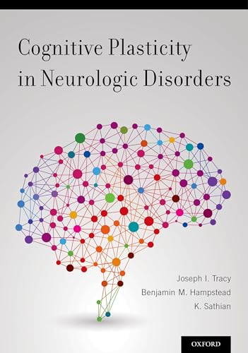 Imagen de archivo de Cognitive Plasticity in Neurologic Disorders a la venta por Housing Works Online Bookstore