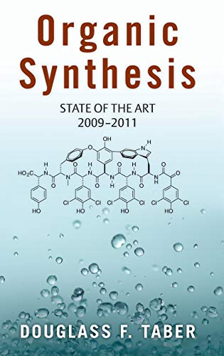 9780199965724: Organic Synthesis: State of the Art 2009 - 2011