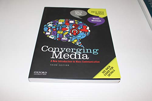 Imagen de archivo de Converging Media 2013-2014 Update : A New Introduction to Mass Communication a la venta por Better World Books