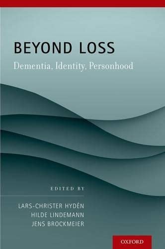 9780199969265: Beyond Loss: Dementia, Identity, Personhood