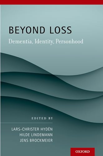 9780199969265: Beyond Loss: Dementia, Identity, Personhood