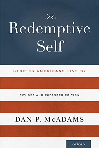 Stock image for The Redemptive Self: Stories Americans Live By - Revised And Expanded Edition for sale by HPB-Red