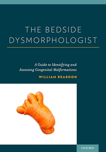 Stock image for The Bedside Dysmorphologist for sale by Blackwell's