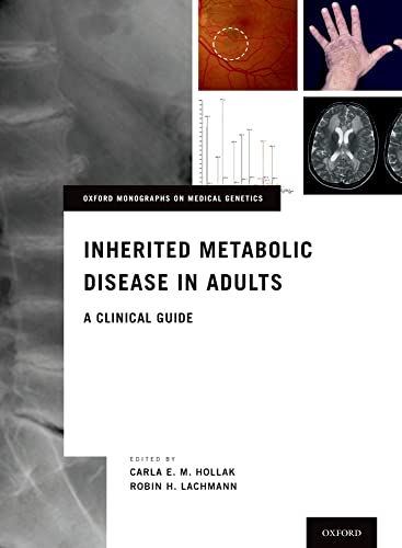 Imagen de archivo de Inherited Metabolic Disease in Adults: A Clinical Guide (Oxford Monographs on Medical Genetics) a la venta por HPB-Red