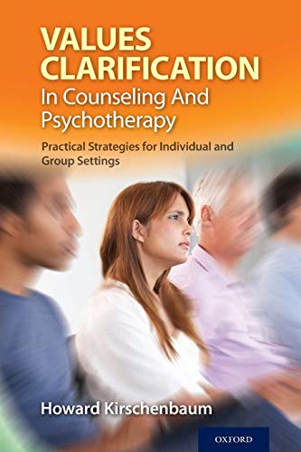 Beispielbild fr Values Clarification in Counseling and Psychotherapy: Practical Strategies for Individual and Group Settings zum Verkauf von Chiron Media