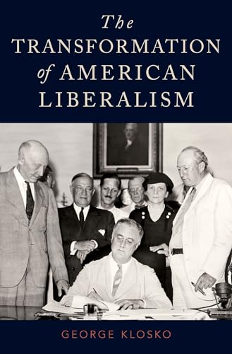 Imagen de archivo de Transformation of American Liberalism a la venta por ThriftBooks-Atlanta