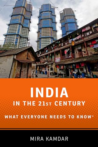 India in the 21st Century: What Everyone Needs to KnowÂ® (9780199973590) by Kamdar, Mira