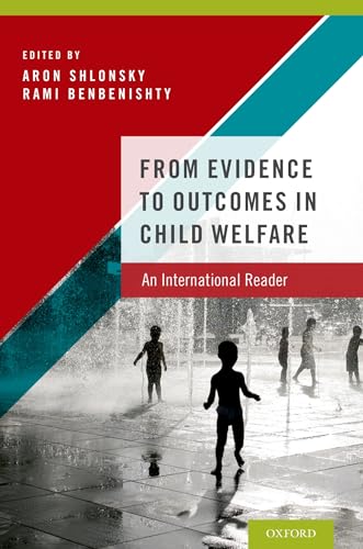 Beispielbild fr From Evidence to Outcomes in Child Welfare: An International Reader zum Verkauf von Anybook.com