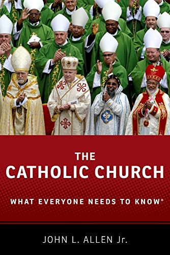 Stock image for The Catholic Church: What Everyone Needs to Know? for sale by SecondSale