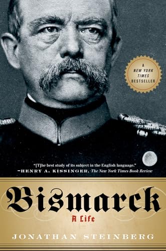 9780199975396: BISMARCK: A Life