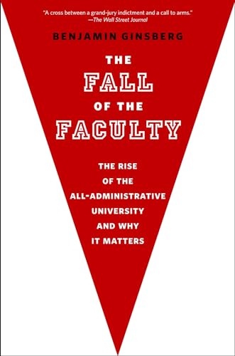 9780199975433: The Fall of the Faculty