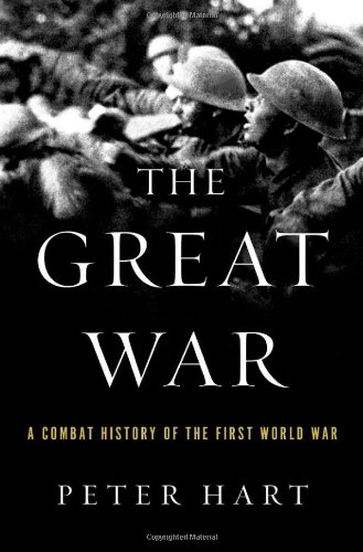 Imagen de archivo de The Great War: A Combat History of the First World War a la venta por BooksRun
