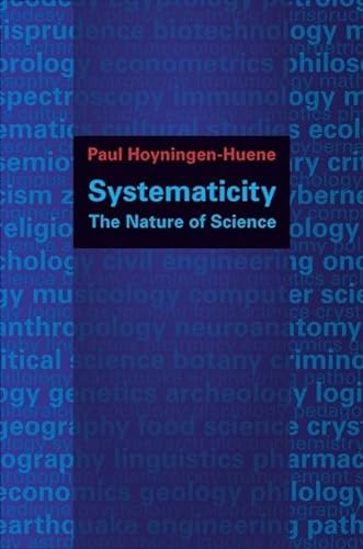 Imagen de archivo de Systematicity: The Nature of Science (Oxford Studies in Philosophy of Science) a la venta por HPB-Red