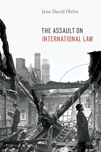 Beispielbild fr The assault on international law zum Verkauf von Hammer Mountain Book Halls, ABAA