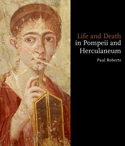 Imagen de archivo de Life and Death in Pompeii and Herculaneum a la venta por Dream Books Co.