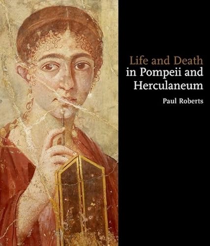 9780199987436: Life and Death in Pompeii and Herculaneum