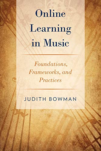 Imagen de archivo de Online Learning in Music: Foundations, Frameworks, and Practices a la venta por HPB-Red