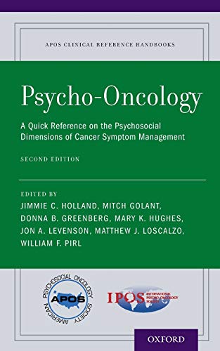 9780199988730: Psycho-Oncology: A Quick Reference on the Psychosocial Dimensions of Cancer Symptom Management