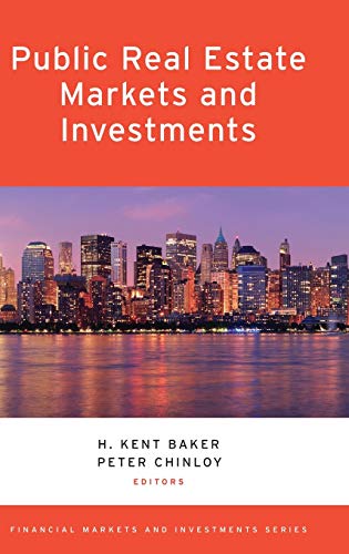 9780199993277: Public Real Estate Markets and Investments (Financial Markets and Investments)